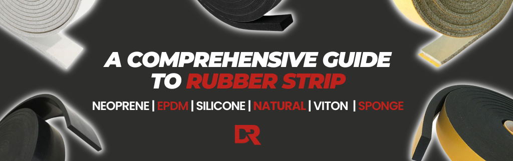 Rubber Strip - A Comprehensive Guide